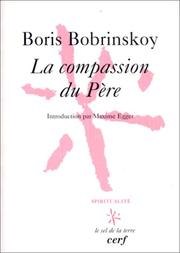 Cover of: La Compassion du Père