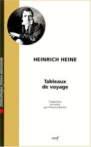 Cover of: Tableaux de voyage by Heinrich Heine, Florence Baillet