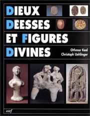 Cover of: Dieux, Déesses et figures divines