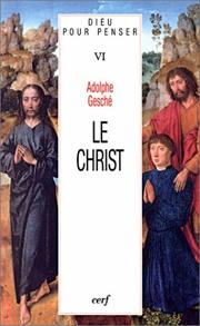 Cover of: Dieu pour penser, tome 6 - Le Christ
