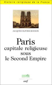 Cover of: Paris capitale religieuse sous le second empire