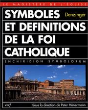 Cover of: Symboles et définitions de la foi catholique