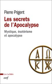 Cover of: Les Secrets de l'Apocalypse