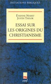 Cover of: Essai sur les origines du christianisme