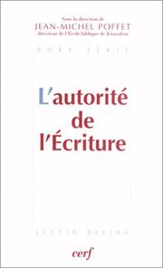 Cover of: L'Autorité de l'écriture by Jean-Michel Poffet
