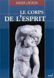 Cover of: Le Corps de l'esprit