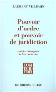 Cover of: Pouvoir d'ordre et pouvoir de juridiction : Histoire théologique de leur distinction