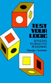 Cover of: Test your logic: 50 puzzles in deductive reasoning