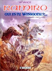 Cover of: Ramiro : Qui es-tu Wisigoth ?