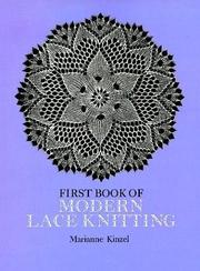 Cover of: First book of modern lace knitting.