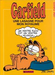 Cover of: Garfield, tome 6 : Une lasagne pour mon royaume