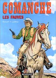Cover of: Comanche, tome 11  by Michel Rouge, Greg