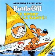 Cover of: Apprends à lire avec Boule et Bill : Le Sport c'est la santé !