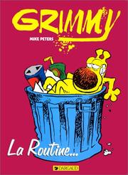 Cover of: Grimmy, tome 1 : La Routine