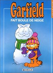 Cover of: Garfield, tome 15 : Garfield fait boule de neige