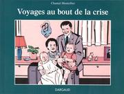 Cover of: Voyage au bout de la crise