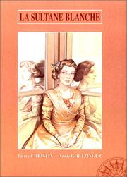 Cover of: Long courrier, tome 2 : La Sultane Blanche