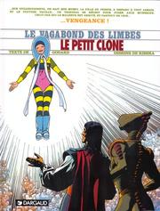 Cover of: Le Vagabond des Limbes, tome 25: Le Petit Clone