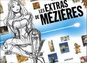 Cover of: Valérian : Les Extras de Mézières, tome 1