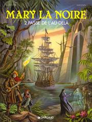 Cover of: Mary la noire, tome 2 : La Passe de l'au-delà