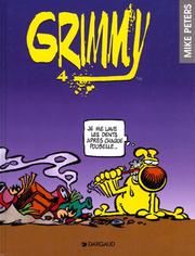 Cover of: Grimmy, tome 4  by Peters, Mike.