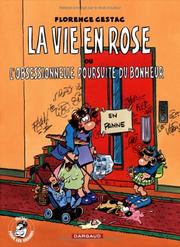 Cover of: Cestac pour les grands, tome 2 : La Vie en rose