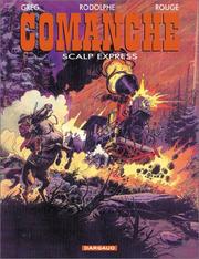 Cover of: Commanche, numéro 15  by Michel Rouge, Greg Rodolphe, Greg