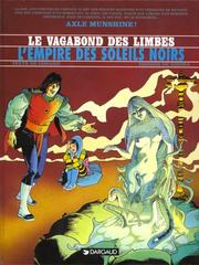 Le vagabond des Limbes, tome 2 by Christian Godard, Julio Ribera