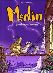 Cover of: Merlin, tome 1 : Jambon et Tartine
