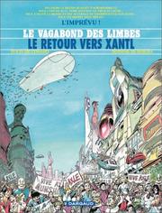Cover of: Le Vagabond des limbes, tome 30: Le Retour vers Xantl