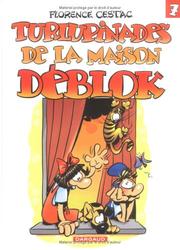 Cover of: Les Déblok, tome 7 : Turlupinades de la maison Déblok