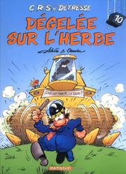 Cover of: C.R.S = Détresse, tome 10  by Achdé, Raoul Cauvin, Lunven