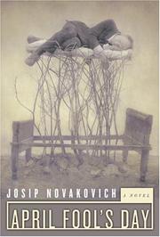 April Fool's Day by Josip Novakovich