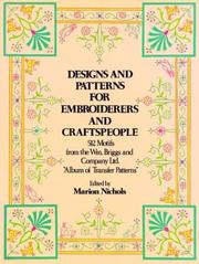 Cover of: Designs and patterns for embroiderers and craftsmen: 512 motifs from the Wm. Briggs and Company Ltd. "Album of transfer patterns"