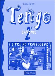 Cover of: Tengo espagnol, 2e. Livre du professeur
