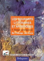 Cover of: Les courants littéraires et artistiques, tome 2. Lycées