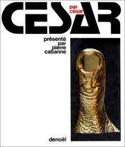 Cover of: César par César by César, Pierre Cabanne