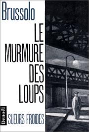 Cover of: Le murmure des loups by Serge Brussolo