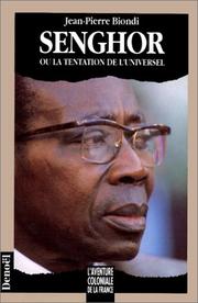 Cover of: Senghor, ou, La tentation de l'universel