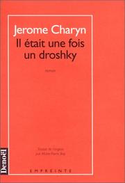Cover of: Il était une fois un droshky by Jerome Charyn