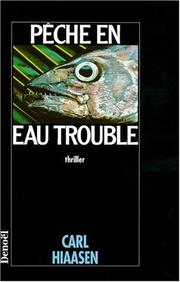 Cover of: Pêche en eau trouble by Carl Hiaasen