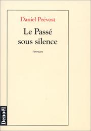 Cover of: Le passé sous silence