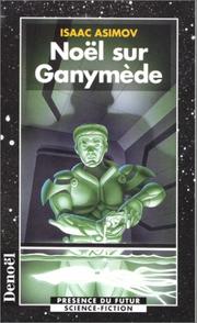 Cover of: Noël sur Ganymède by Isaac Asimov
