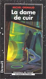 Cover of: La dame de cuir by Michel Grimaud