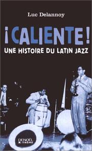 Cover of: Caliente! by Delannoy l