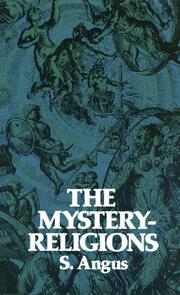 Cover of: The mystery-religions by Samuel Angus