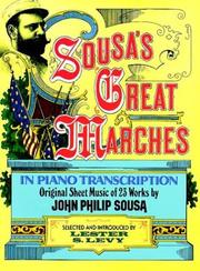 Cover of: Sousa's Great Marches in Piano Transcription by John Philip Sousa