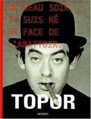 Cover of: Un beau soir je suis ne en face de l'abattoir