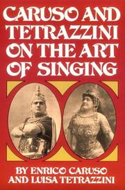 Cover of: Caruso and Tetrazzini on the art of singing by Luisa Tetrazzini