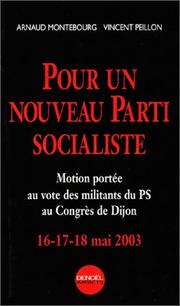Cover of: Pour un nouveau parti socialiste